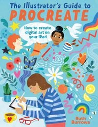Produktbild: The Illustrator's Guide To Procreate