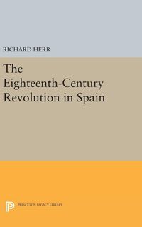 Produktbild: The Eighteenth-Century Revolution in Spain
