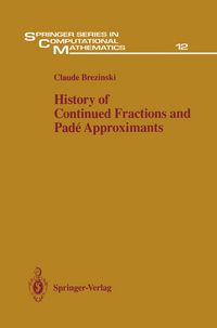 Produktbild: History of Continued Fractions and Pad&eacute; Approximants
