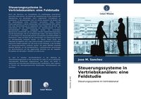 Produktbild: Steuerungssysteme in Vertriebskan&auml;len: eine Feldstudie