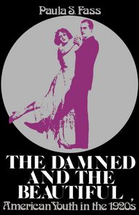 Produktbild: The Damned and the Beautiful