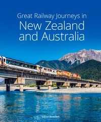 Produktbild: Great Railway Journeys in New Zealand & Australia