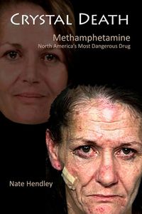 Produktbild: Crystal Death: North America's Most Dangerous Drug
