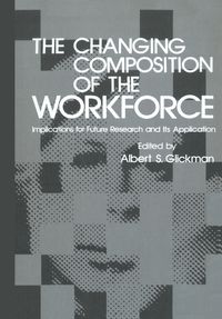 Produktbild: The Changing Composition of the Workforce