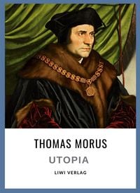 Produktbild: Thomas Morus: Utopia. Vollst&auml;ndige Neuausgabe