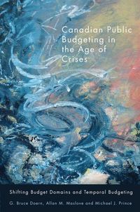 Produktbild: Canadian Public Budgeting in the Age of Crises