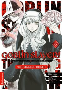 Produktbild: Goblin Slayer! The Singing Death 06