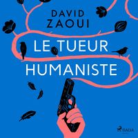 Produktbild: Le Tueur humaniste