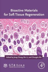 Produktbild: Bioactive Materials for Soft Tissue Regeneration