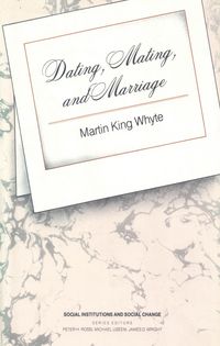 Produktbild: Dating, Mating, and Marriage