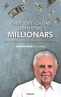 Produktbild: Einst lebte ich das Leben eines Million&auml;rs