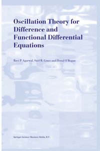 Produktbild: Oscillation Theory for Difference and Functional Differential Equations