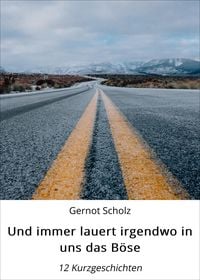 Produktbild: Und immer lauert irgendwo in uns das B&ouml;se