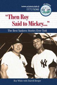 Produktbild: White, R: Then Roy Said to Mickey. . .