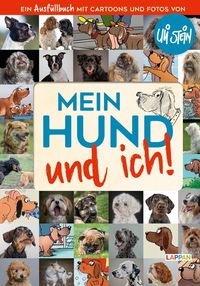 Bild vom Artikel Mein Hund und ich!: Das Ausfüllbuch für Hundefreunde vom Autor Uli Stein