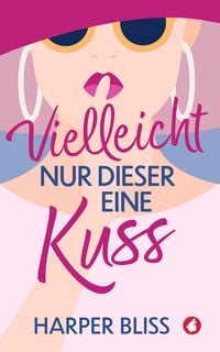 Produktbild: Vielleicht nur dieser eine Kuss