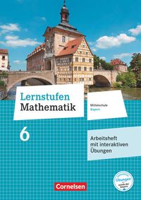 Bild vom Artikel Lernstufen Mathematik 6. Jahrgangsstufe - Mittelschule Bayern - Arbeitsheft mit interaktiven Übungen auf scook.de vom Autor 