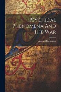 Produktbild: Psychical Phenomena And The War