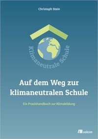 Produktbild: Auf dem Weg zur klimaneutralen Schule