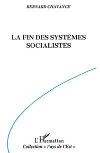 Produktbild: La fin des syst&egrave;mes socialistes