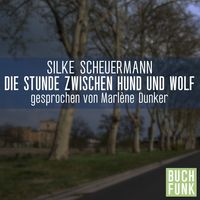 Produktbild: Die Stunde zwischen Hund und Wolf