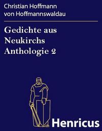 Produktbild: Gedichte aus Neukirchs Anthologie 2