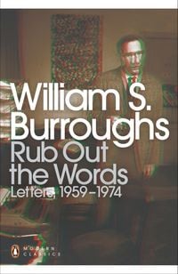 Bild vom Artikel Rub Out the Words vom Autor William S. Burroughs