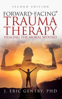 Produktbild: Forward-Facing&reg; Trauma Therapy - Second Edition