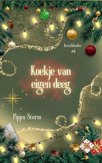 Produktbild: Koekje van eigen deeg (Kerstblunder, #8)