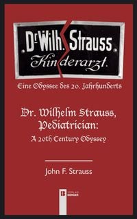 Produktbild: Dr. Wilhelm Strauss, Kinderarzt