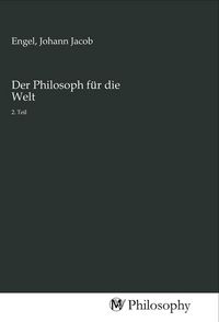 Produktbild: Der Philosoph f&uuml;r die Welt
