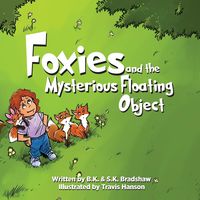 Produktbild: Foxies and the Mysterious Floating Object