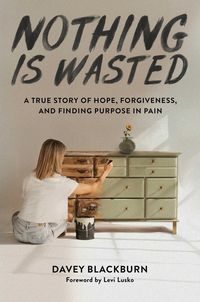 Produktbild: Nothing Is Wasted