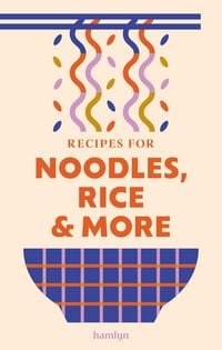 Produktbild: Recipes for Noodles, Rice and more