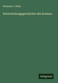 Produktbild: Entwickelungsgeschichte des Kosmos