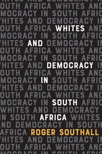 Produktbild: Whites and Democracy in South Africa