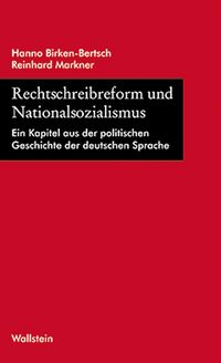 Produktbild: Rechtschreibreform und Nationalsozialismus