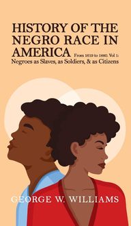 Produktbild: History of the Negro Race in America Vol 1 Hardcover