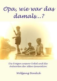 Produktbild: Opa, wie war das damals