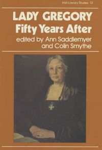 Produktbild: Lady Gregory, Fifty Years After