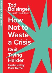 Produktbild: How Not to Waste a Crisis