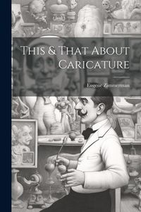 Produktbild: This & That About Caricature