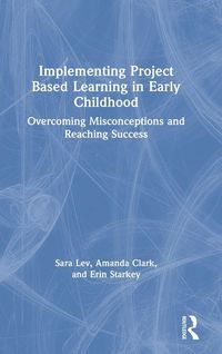 Produktbild: Implementing Project Based Learning in Early Childhood