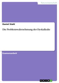 Produktbild: Die Problemwahrnehmung der Dyskalkulie