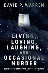 Produktbild: Living, Loving, Laughing, and Occasional Murder