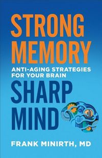 Produktbild: Strong Memory, Sharp Mind