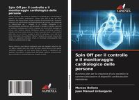 Produktbild: Spin Off per il controllo e il monitoraggio cardiologico delle persone