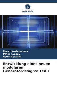 Produktbild: Entwicklung eines neuen modularen Generatordesigns: Teil 1