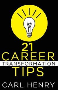 Produktbild: 21 Career Transformation Tips