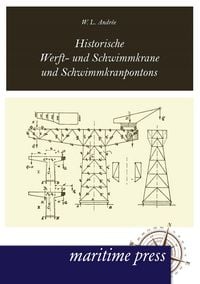 Produktbild: Historische Werft- und Schwimmkrane und Schwimmkranpontons